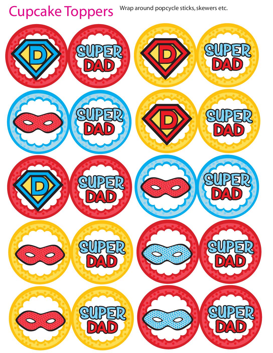 Cupcake Toppers Super Dad Cupcake Wrappers