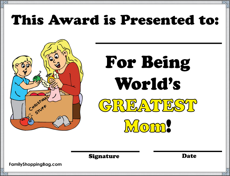 Greatest Mom Award